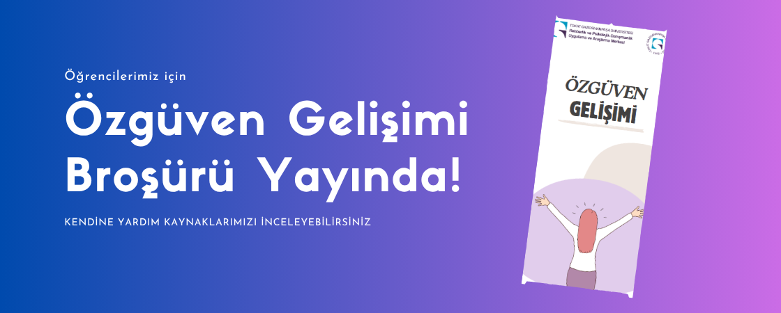 Özgüven Gelişimi Broşürü Yayında!